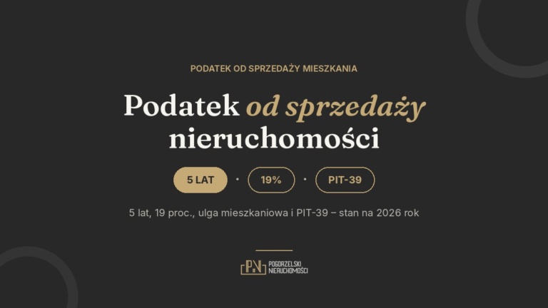 Podatek od sprzedaży mieszkania – zasada 5 lat, 19% i ulga mieszkaniowa