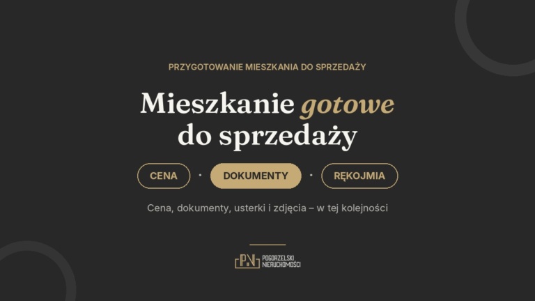 Przygotowanie mieszkania do sprzedaży – co zrobić przed ogłoszeniem, żeby sprzedać szybciej