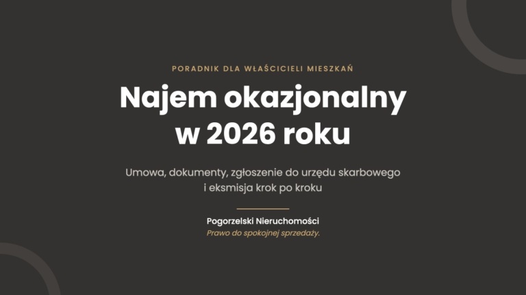 Najem okazjonalny 2026 – co to jest, dokumenty, notariusz i zgłoszenie do US