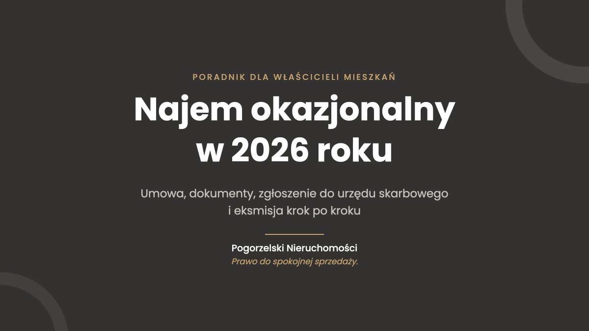 Najem okazjonalny 2026 – co to jest, dokumenty, notariusz i zgłoszenie do US